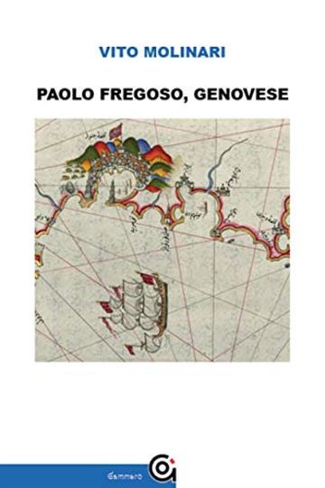 Paolo Fregoso, Genovese (Mnemosine / Storia e Letteratura)